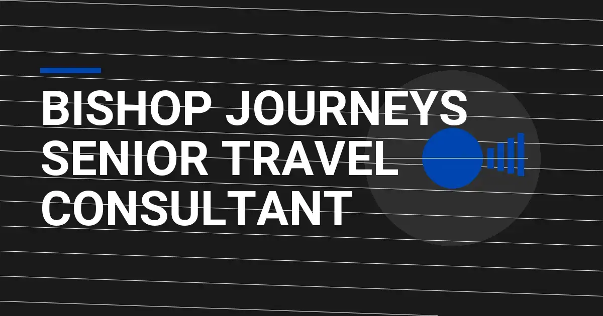 Bishop Journeys Senior Travel Consultant
