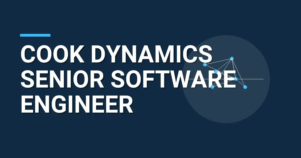 Cook Dynamics Senior Software Engineer