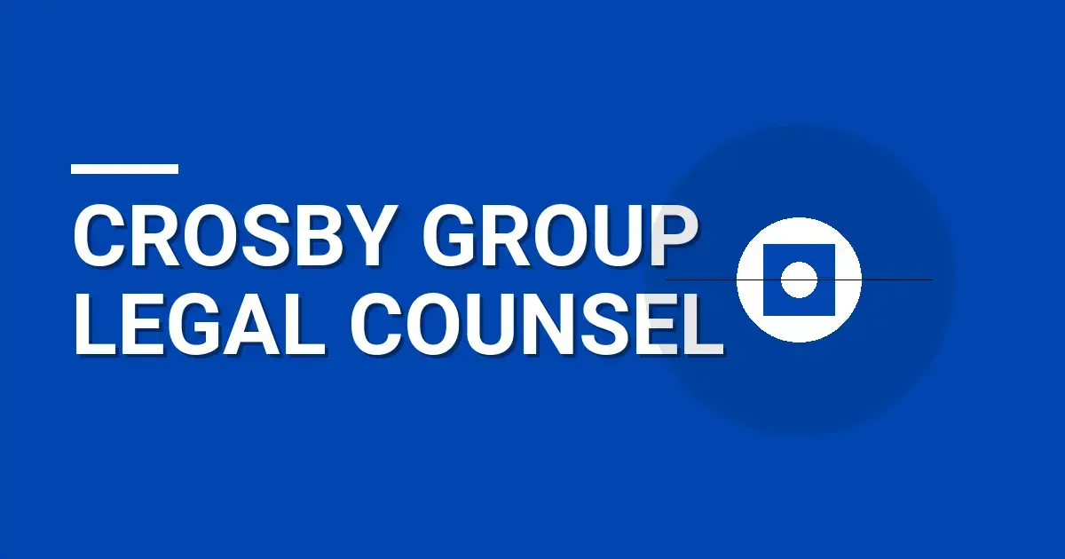 Crosby Group Legal Counsel