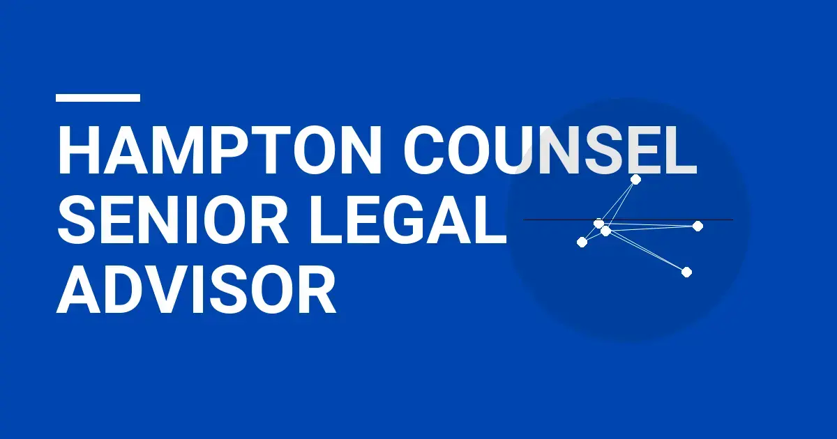 Hampton Counsel Senior Legal Advisor