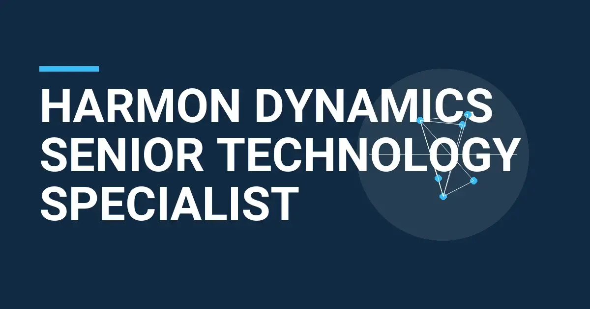 Harmon Dynamics Senior Technology Specialist