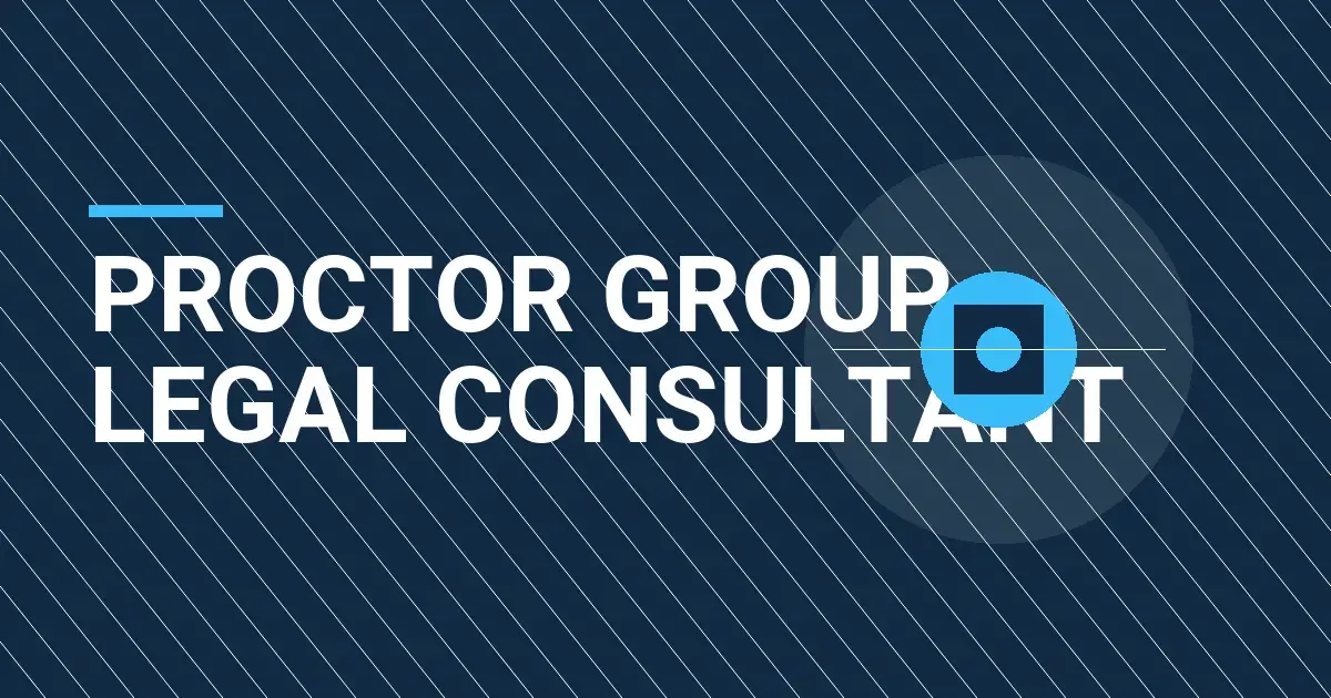 Proctor Group Legal Consultant