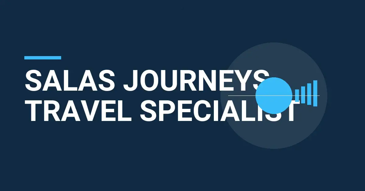 Salas Journeys Travel Specialist