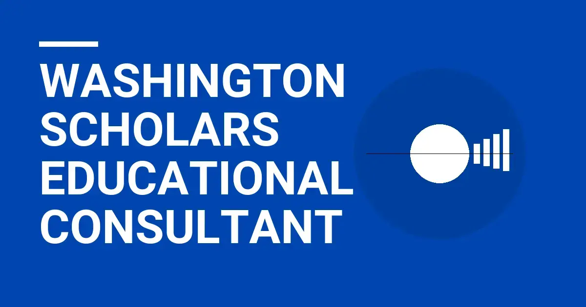 Washington Scholars Educational Consultant